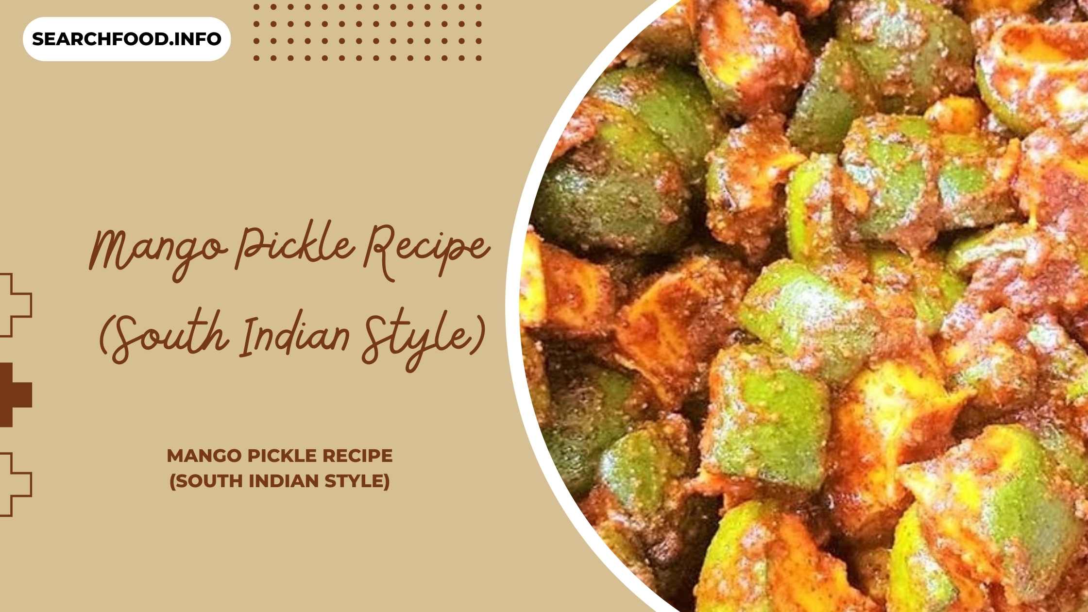 Mango Pickle Recipe (South Indian Style)